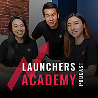 The Launchers Academy Podcast