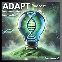 Adapt: Implementing Innovations