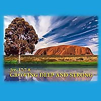 Growing Deep and Strong Blog
