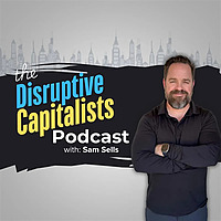 The Disruptive Capitalists