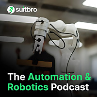 The Automation & Robotics Podcast