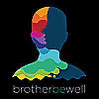 Brother Be Well