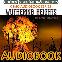 GSMC Audiobook Series: Wuthering Heights by Emily Bronte