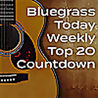 The Bluegrass Today Weekly Top 20 Countdown