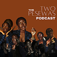 The Two Pesewas Podcast