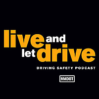 Live and Let Drive