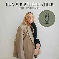 Honour with Heather