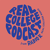 Real College Podcast