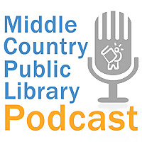 Middle Country Public Library Podcast