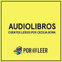 Audiolibros Por qu&eacute; leer