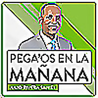 Pega'os en la mañana