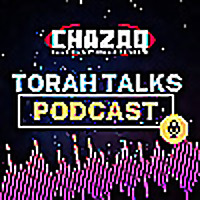 Chazaq's Torah Talks