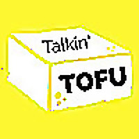 Talkin' Tofu