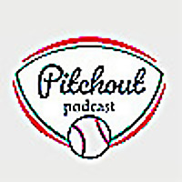 Pitchout Podcast