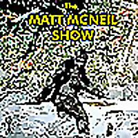 The Matt McNeil Show