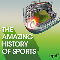The Amazing History of Sports