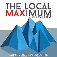 The Local Maximum with Max Sklar