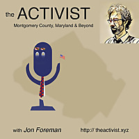 The Activist - Montgomery County, Maryland & Beyond