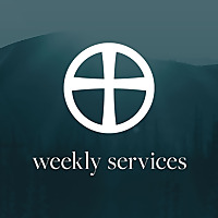 The Summit Church - Weekly Services
