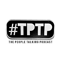 The People Talking Podcast