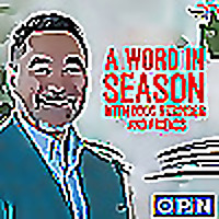 A Word in Season with Doug Stringer