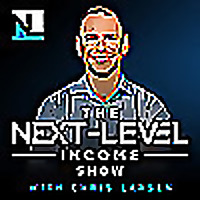 The Next-Level Income Show