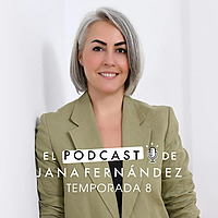 El podcast de Jana Fernández