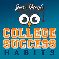 The College Success Habits Podcast