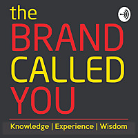 The Brand Called You