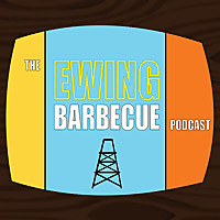 The Ewing Barbecue Podcast