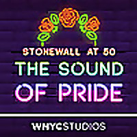 The Sound of Pride: Stonewall at 50