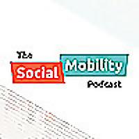 The Social Mobility Podcast