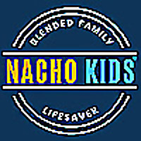 The Nacho Kids Podcast: Blended Family Lifesaver