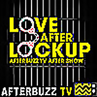 The Love After Lockup After Show Podcast