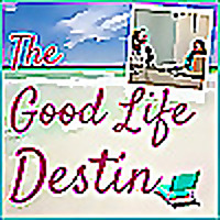 The Good Life Destin Podcast