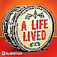 A Life Lived