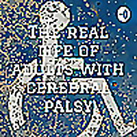 The Real-Life Of adults With Cerebral Palsy/Psychical Disability@WOWCP