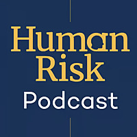 The Human Risk Podcast