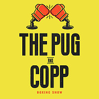 The Pug and Copp Boxing Show: A show about Boxing
