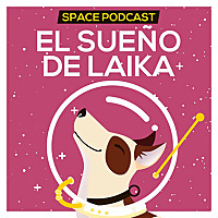 El sue&ntilde;o de Laika
