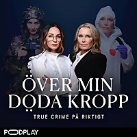 &Ouml;ver min d&ouml;da kropp