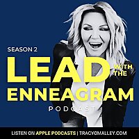 The Enneagram Edge with Host Tracy O'Malley