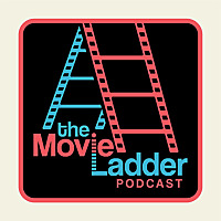 The Movie Ladder Podcast