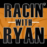 The Racin' With Ryan Podcast