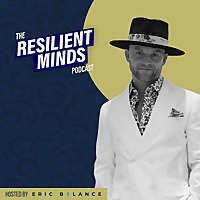 The Resilient Minds Podcast