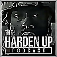 The Harden Up Podcast