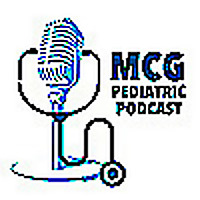 The MCG Pediatric Podcast