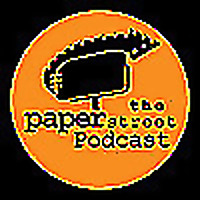 'The PAPER STREET Podcast'