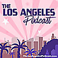 The Los Angeles Podcast