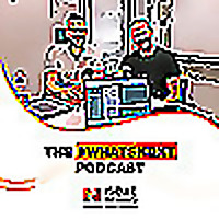The #WhatsNext Podcast